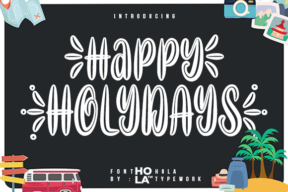 Happy Holydays: The Display Font for Modern, Friendly Design
