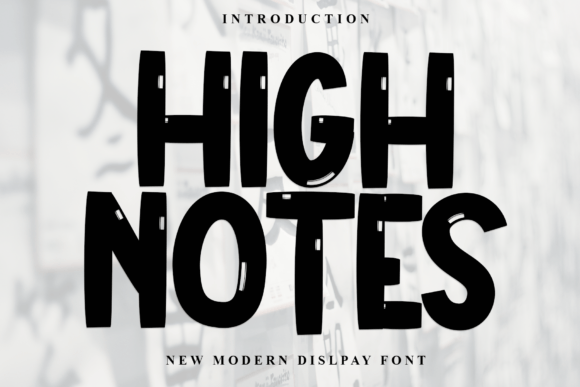 High Notes: The Cool Display Font That Keeps Your Message Clear