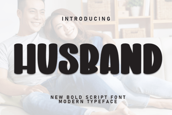 Husband: A Sweet and Friendly Display Font for Creative Projects