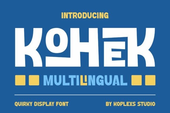 Kohek: The Display Font That Commands Attention