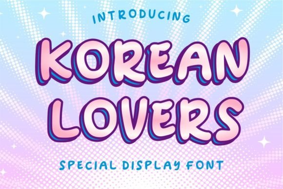 Korean Lovers: A Display Font That Brings Whimsy to Your Projects