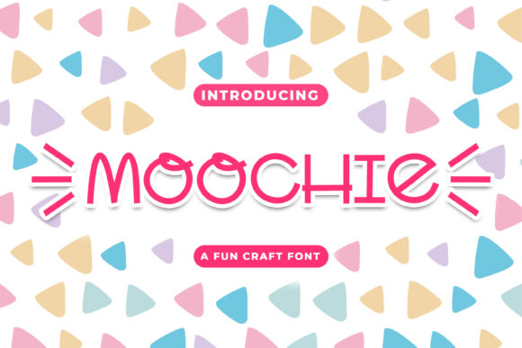 Moochie: A Playful Typeface for Whimsical Projects