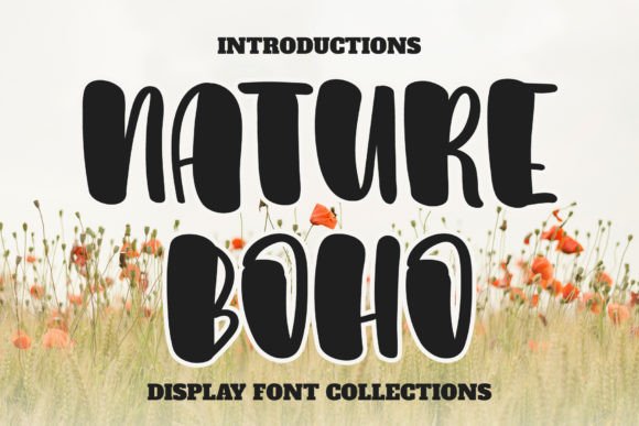 Nature Boho: The Friendly Font for Authentic Designs