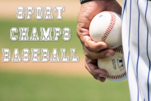Sport Champs Baseball: A Typeface Built for Bold, Athletic Branding