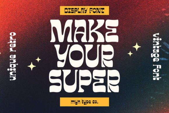 Sunshine in Every Letter: The Retro Joy of Make Your Super